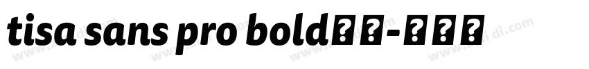 tisa sans pro bold字体字体转换